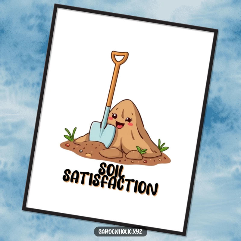 Funny Digital Art Print: A happy cartoon trowel digs into a dirt mound, ready for instant download and printing.
