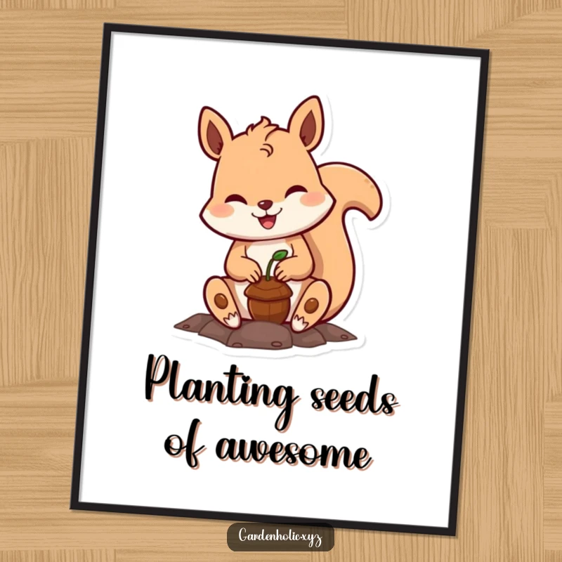 Funny squirrel planting poster artwork, featuring a happy character putting a small acorn into the ground, symbolizing hope and future bounty.
