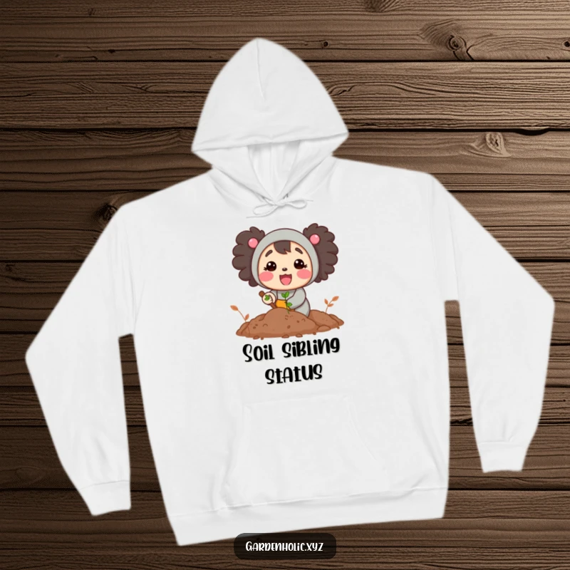 Funny hoodie illustrating a cheerful character's delight while digging in fertile soil, ideal for cozy days and garden plans.