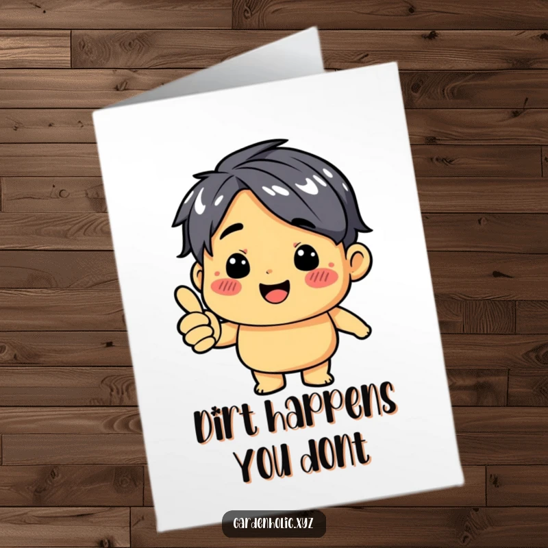 Funny Free Printable Birthday Card: Dirt smudge character grinning, giving a thumbs up, ready for a celebration.