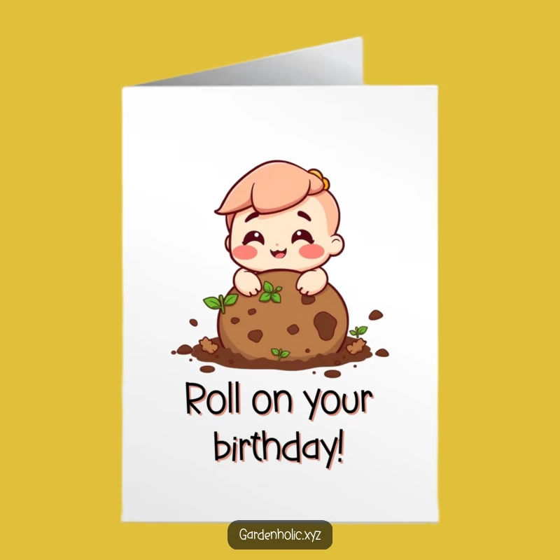 Funny Free Printable Birthday Card: Happy Soil Ball Character, DIY Gift
