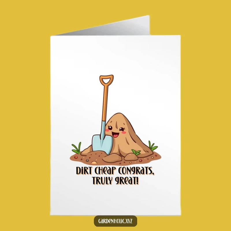 Free Printable Congrats Card: Trowel Success Digging - Downloadable Celebration