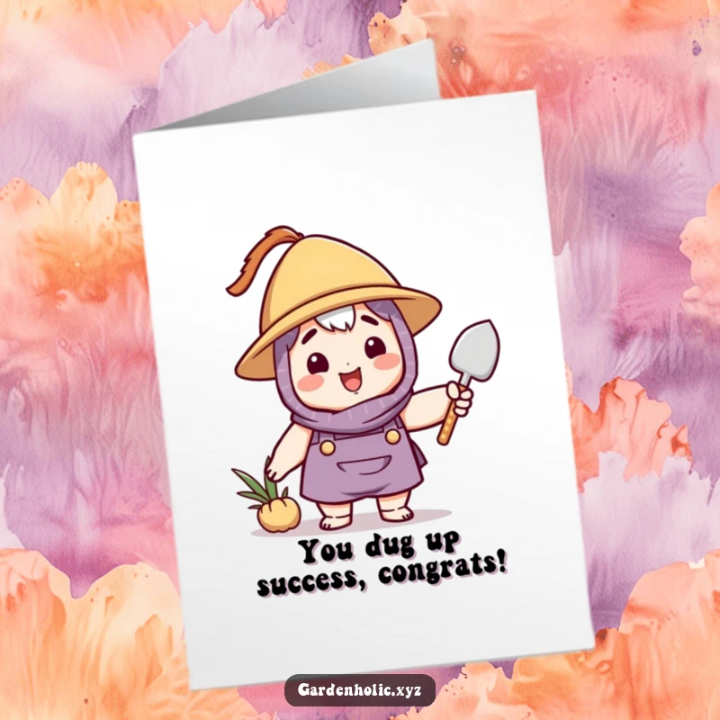 Funny Free Printable Congratulations Card: Enthusiastic character in a hat waves a trowel, symbolizing growth and new beginnings.