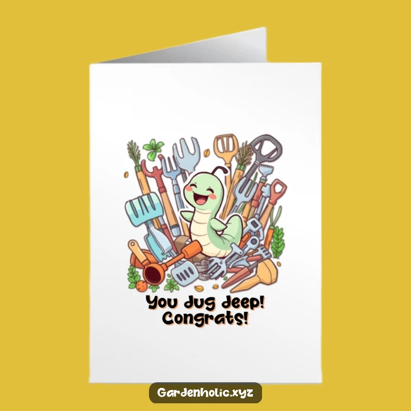 Free Printable Gardener Congrats Card: Worm's Joyful Dive Downloadable