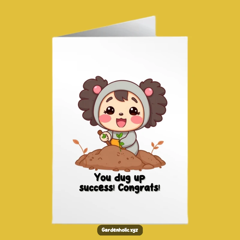 Free Printable Congrats Card: Digging Character Funny Downloadable Gift