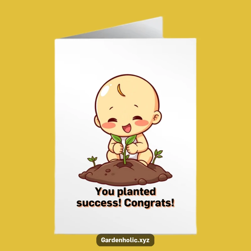 Free Printable Congrats Card: Planting Character Funny Downloadable Gift