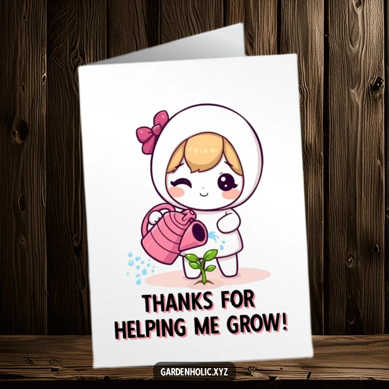 Funny Free Printable Thank You Card: A cute character uses a watering can to water a tiny sprout.