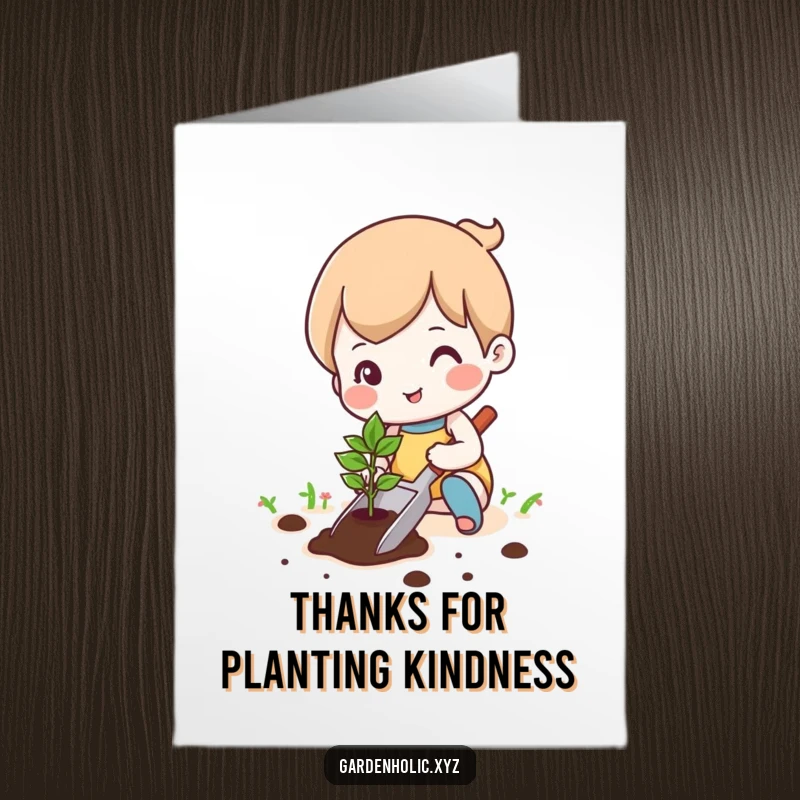 Funny Free Printable character happily planting a small seedling with a trowel on a thank you card.
