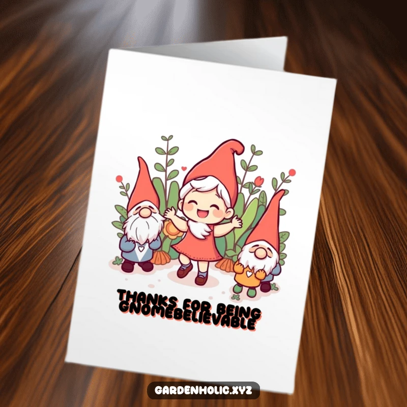 Funny Free Printable thank you card showing a character doing a joyous jig amidst a group of garden gnomes.