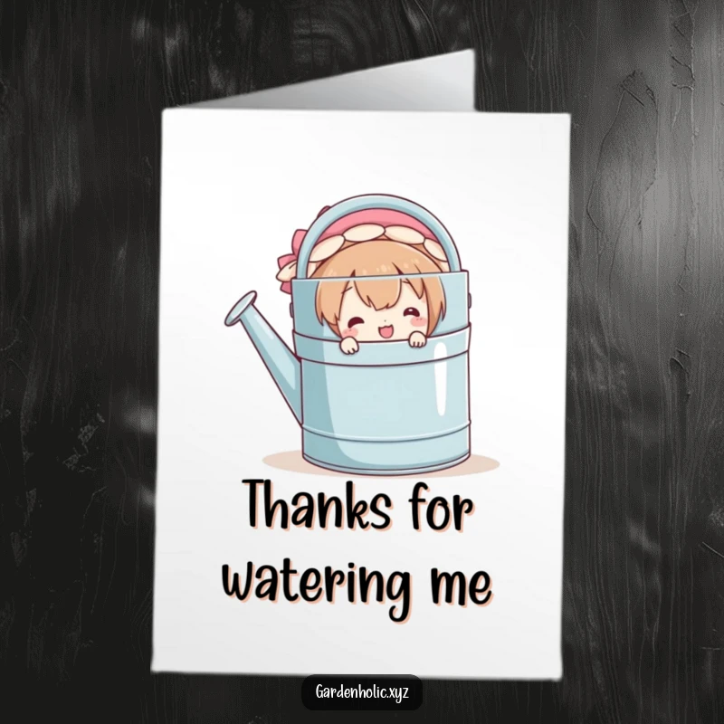 Funny Free Printable Thank You Card: A smiling character playfully peeking from the side of a giant watering can, full of warmth.